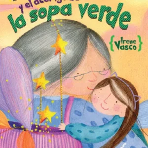 Abril Celeste y el acertijo de la sopa verde