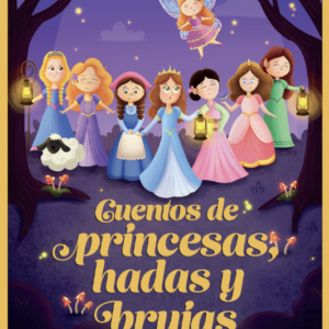 Cuentos de princesas, hadas y brujas (Novedad 2026)