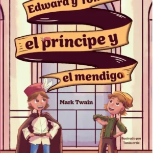 Edward y Tom: El príncipe y el mendigo (Novedad 2026)
