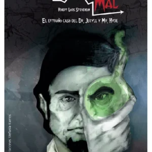 El bien y el mal, El extraño caso del Dr. Jekyll y Mr. Hyde