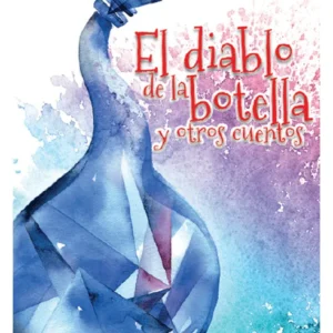 El diablo de la botella y otros cuentos