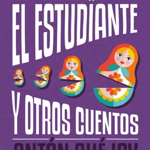 El estudiante y otros cuentos