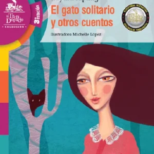 El gato solitario y otros cuentos