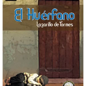 El huérfano - Lazarillo de Tormes