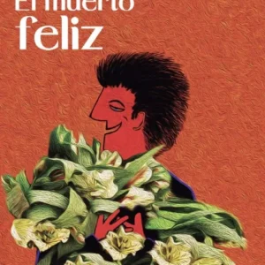 El muerto feliz