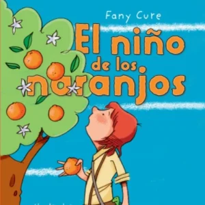 El niño de los naranjos (Novedad 2026)