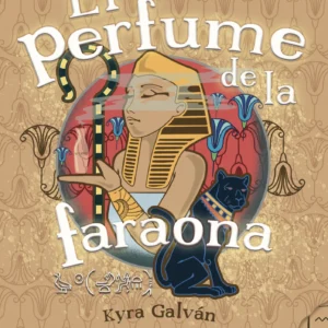 El perfume de la faraona