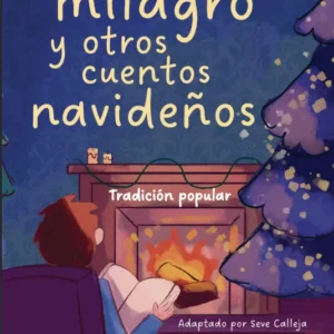 El primer milagro y otros cuentos navideños (Novedad 2026)