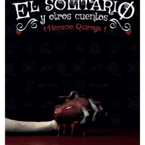 El solitario y otros cuentos