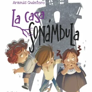 La casa sonámbula