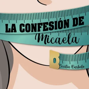 La confesión de Micaela