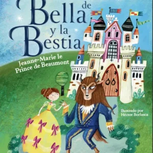 La historia de Bella y la Bestia (Novedad 2026)