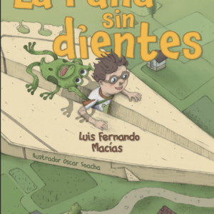 La rana sin dientes (Novedad 2026)