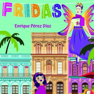 Las tres fridas
