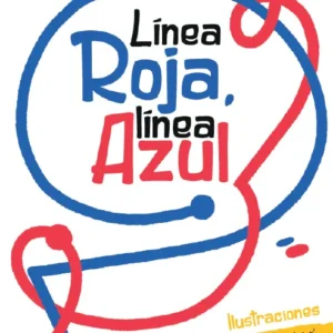 Línea roja, Línea azul