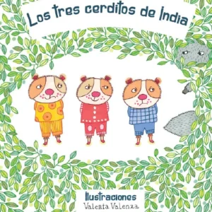 Los tres cerditos de la India