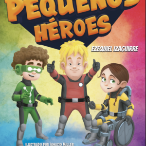 Pequeños héroes (Novedad 2026)
