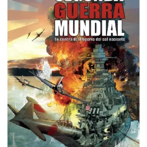 Segunda Guerra Mundial. Contra el levantamiento del sol naciente.