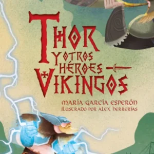 Thor y otros héroes vikingos (Tapa dura)