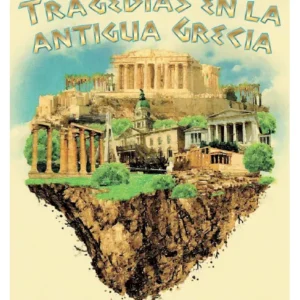 Tragedias en la Antigua Grecia