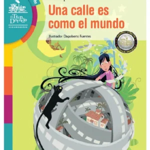 Una calle es como el mundo