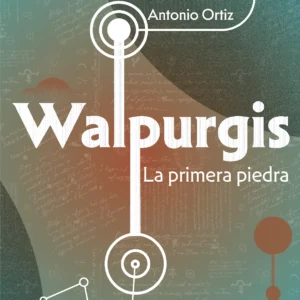 Walpurgis, la primera piedra (Novedad 2026)
